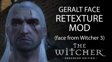 Geralt Face Retexture (Face from The Witcher 3)