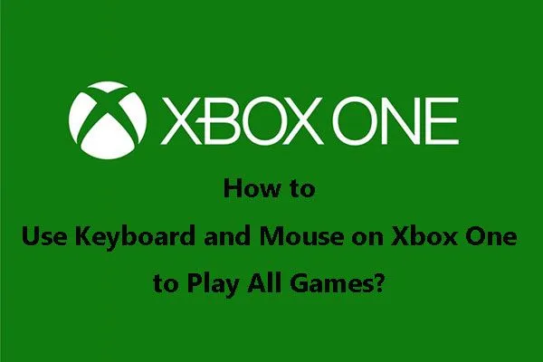 Как использовать клавиатуру и мышь на консоли XboxOne